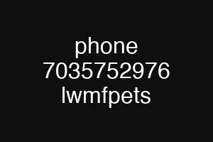 phone 7035752976 lwmfpets